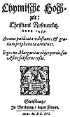 TITLE PAGE OF 1616 EDITION OF CHYMISCHE HOCHZEIT: CHRISTIAN ROSENCREUTZ.